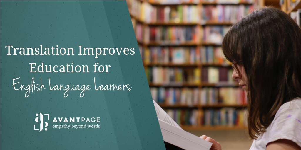 Translation Improves Education for English Language Learners