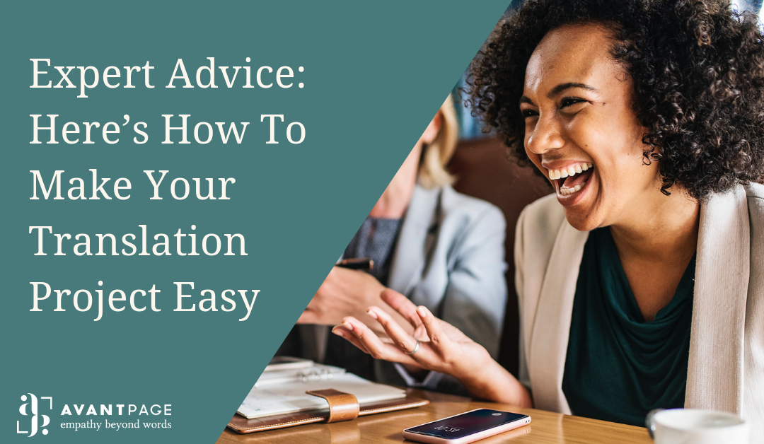 Expert advice_ Here's how to make your translation project easy
