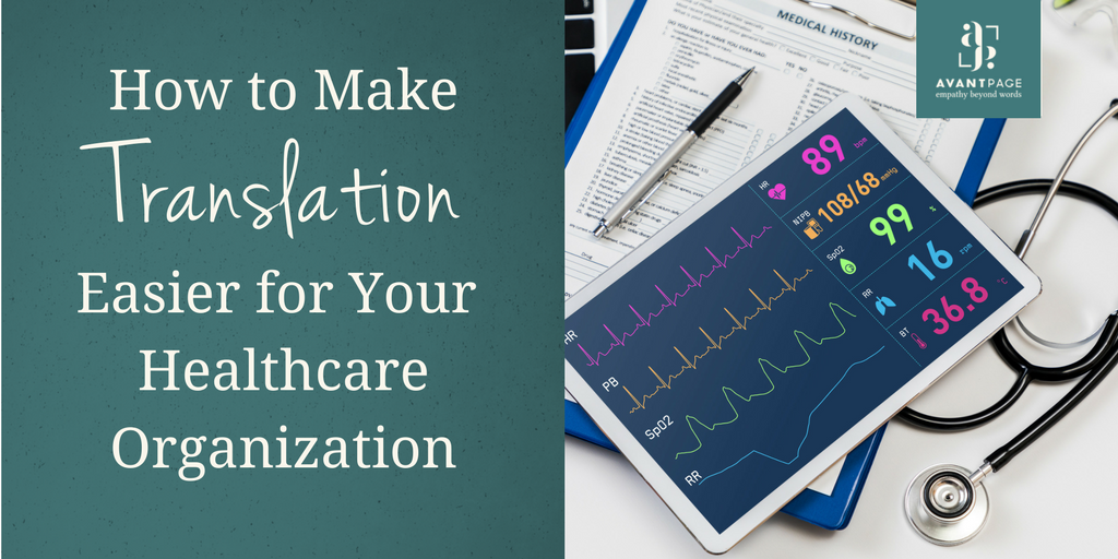How to Make Translation Easier for Your Healthcare Organization