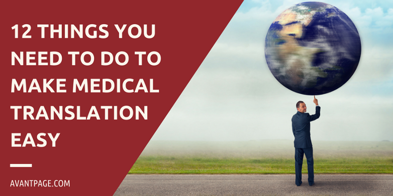 12 Things You Need To Do To Make Medical Translation Easy