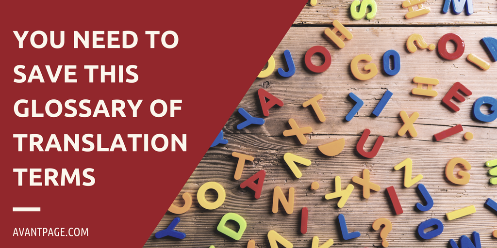 You Need To Save This Glossary of Translation Terms