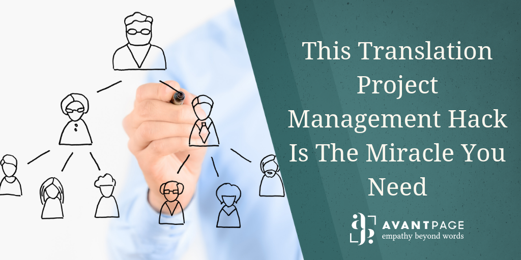 This Translation Project Management Hack Is The Miracle You Need