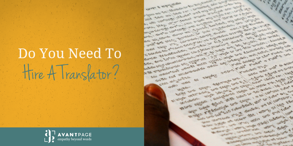Do You Need To Hire A Translator?
