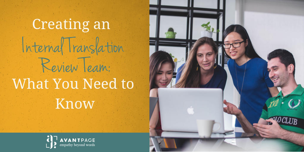 Creating an Internal Translation Review Team: What You Need to Know