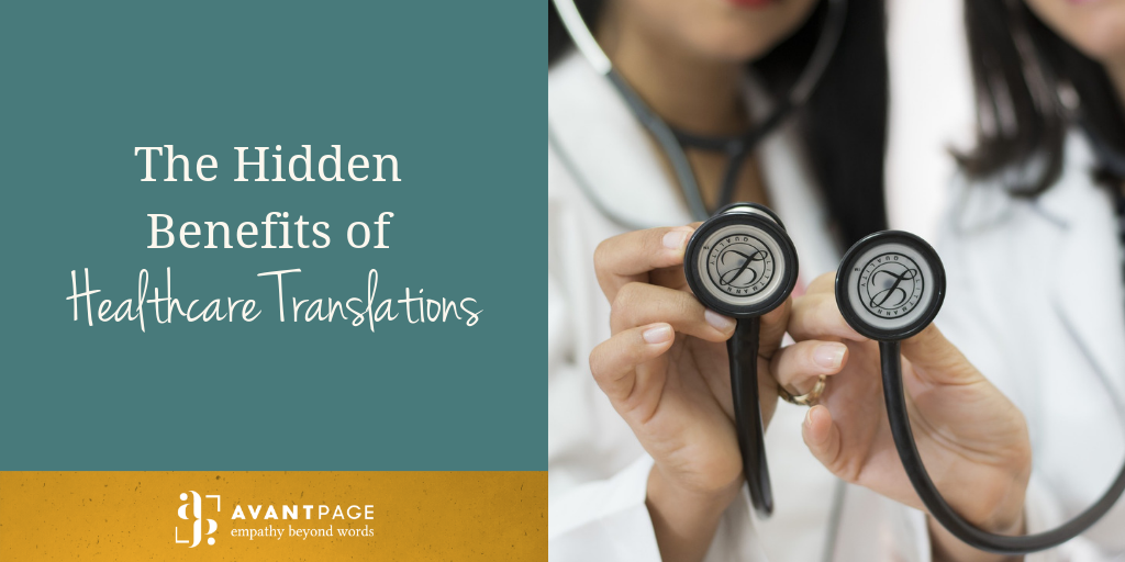 The Hidden Benefits of Healthcare Translations