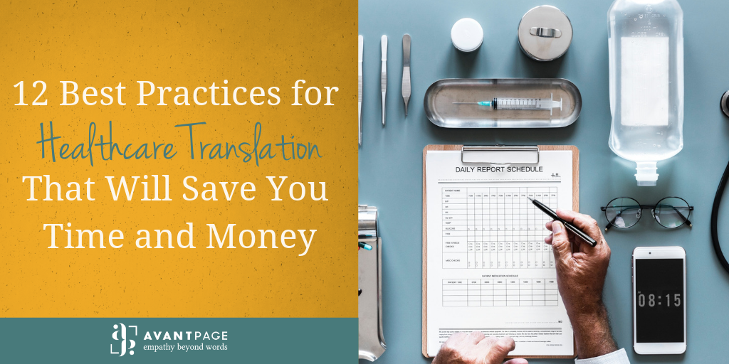 12 Best Practices for Healthcare Translation That Will Save You Time and Money