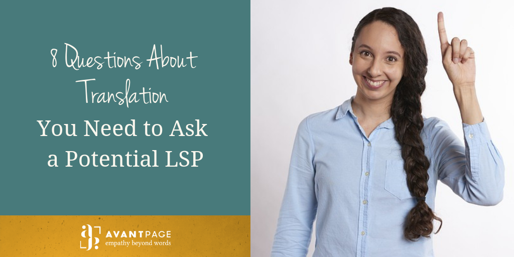 8 Questions About Translation You Need to Ask a Potential LSP