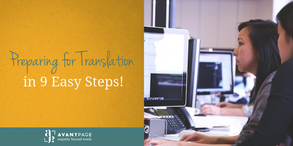 Preparing for Translation in 9 Easy Steps!