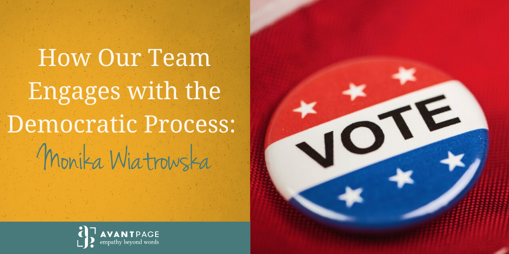 How Our Team Engages with the Democratic Process: Monika Wiatrowska