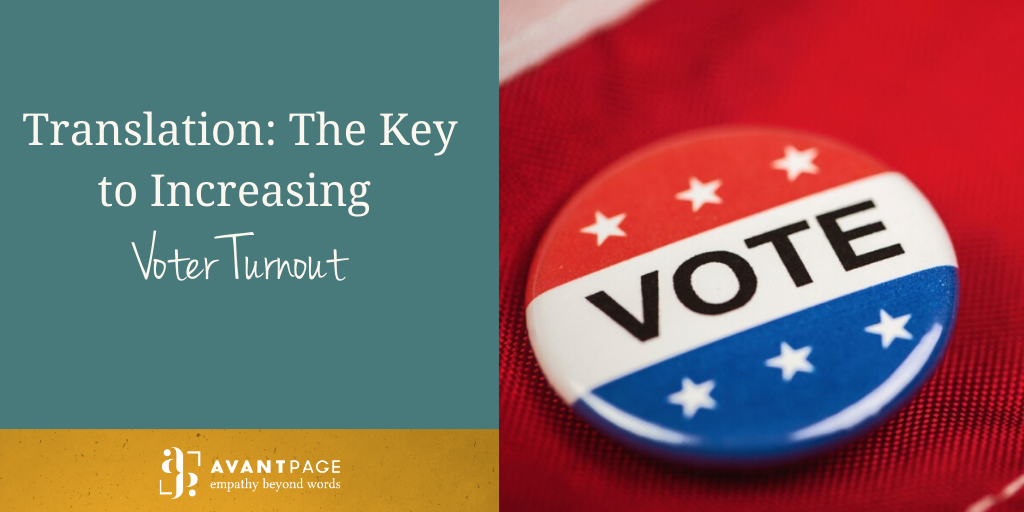 Translation: The Key to Increasing Voter Turnout
