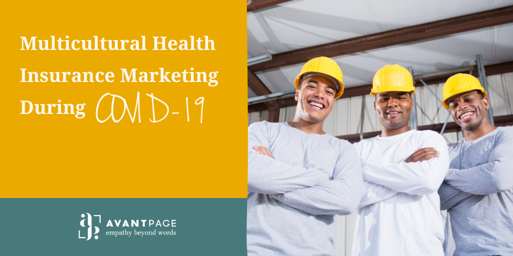 Multicultural Health Insurance Marketing During COVID-19