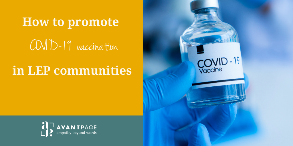 How to Promote COVID-19 Vaccination in LEP Communities
