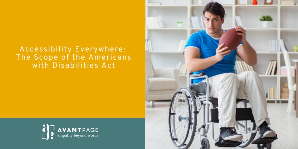 Accessibility Everywhere: The Scope of the Americans with Disabilities Act