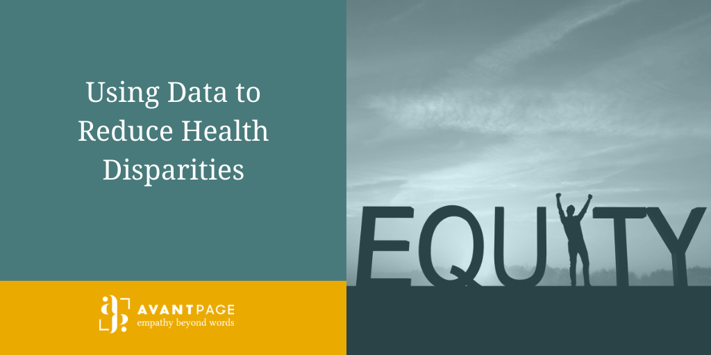 Title text Using data to reduce health disparities with avantpage logo and image of equity sign