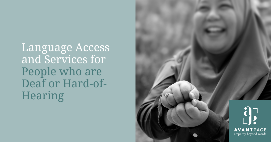 Language Access and Services for People who are Deaf or Hard-of-Hearing