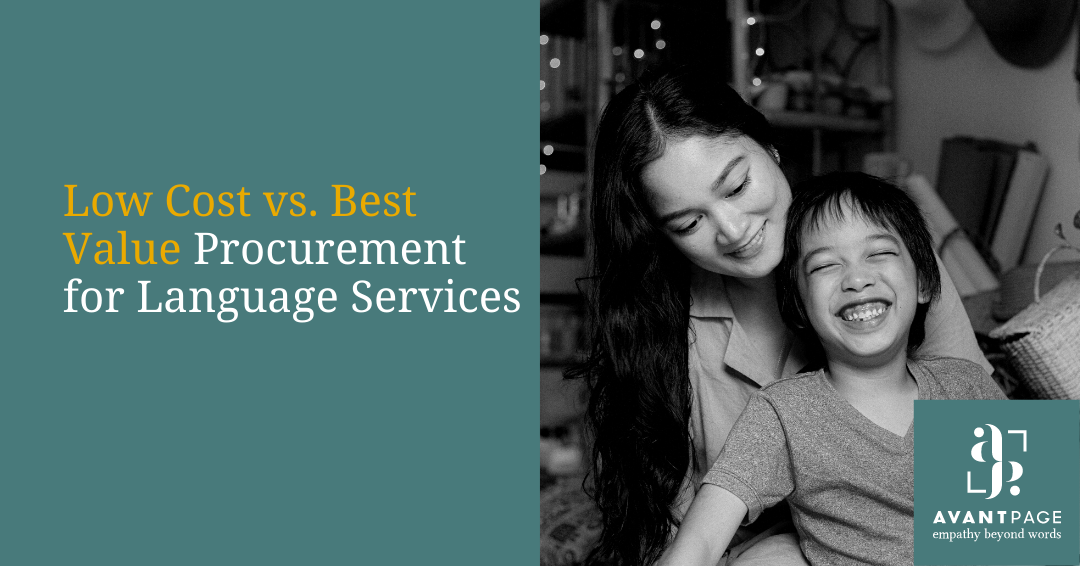 Low-Cost vs. Best Value Procurement for Language Services
