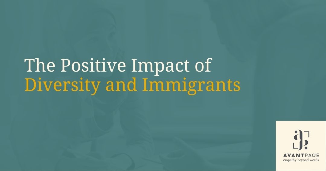 Image read title of blog the positive impact of diversity and immigrants with light eggshell colored photo in background of two people talking at a table