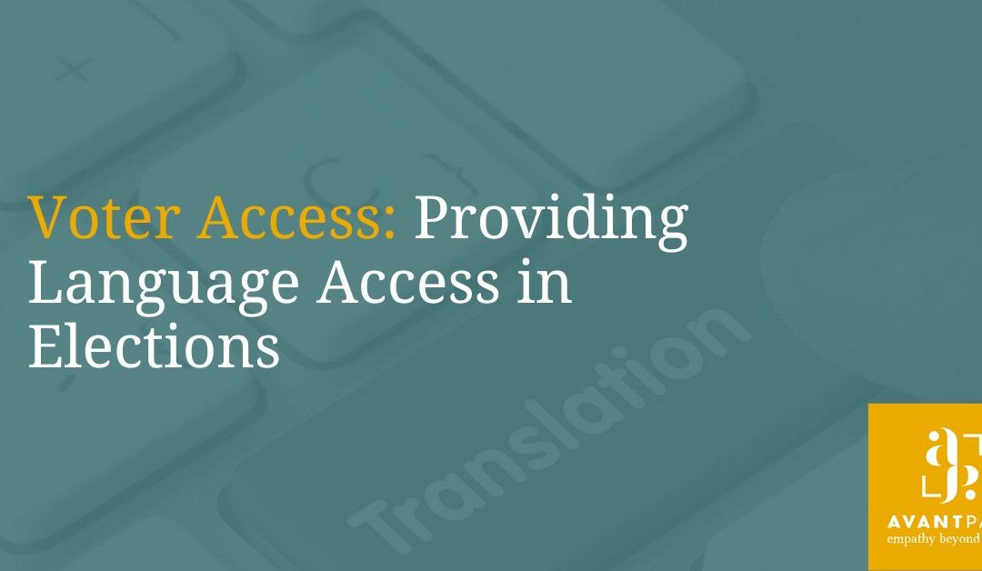 Voter Access: Providing Language Access in Elections
