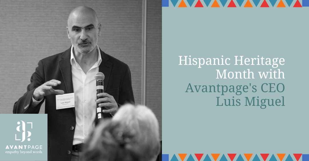 Hispanic Heritage Month banner with Avantpage CEO Luis Miguel pictured during a speech and the title of the blog