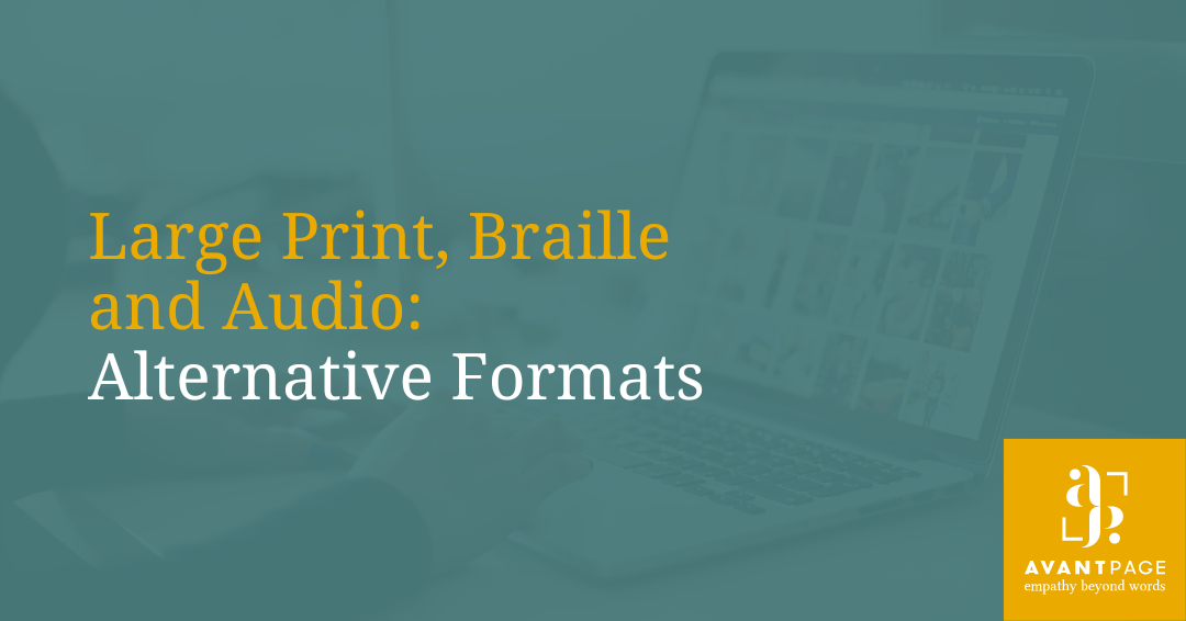 Large Print, Braille, and Audio: Alternative Formats
