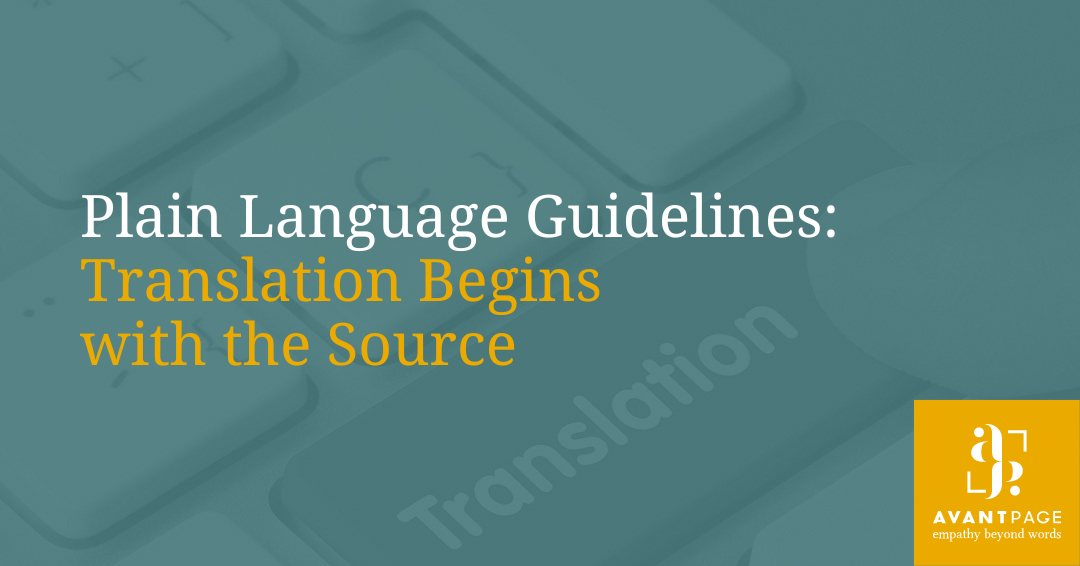 Plain Language Guidelines: Translation Begins with the Source