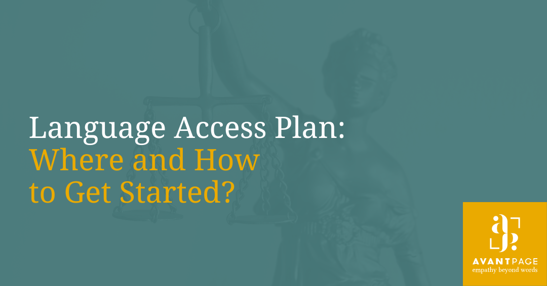 Language Access Plan: Where and How to Get Started?