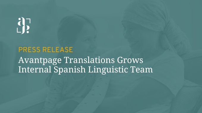 Avantpage Translations Grows Internal Spanish Linguistic Team