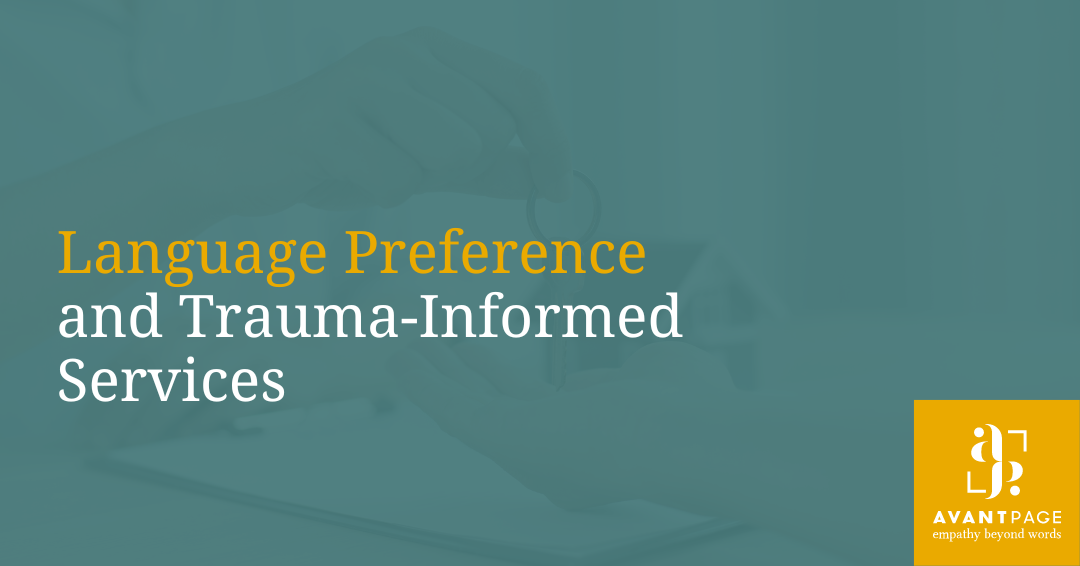 Language Preference and Trauma-Informed Care