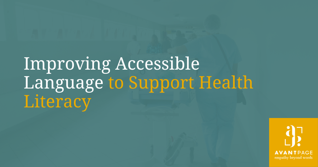 Improving Accessible Language to Support Health Literacy