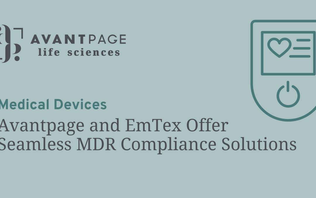 Avantpage and EmTex Offer Seamless MDR Compliance Solutions