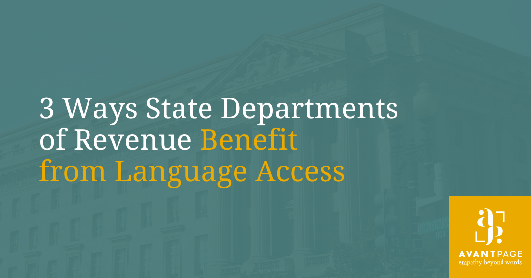 3 Ways State Departments of Revenue Benefit from Language Access