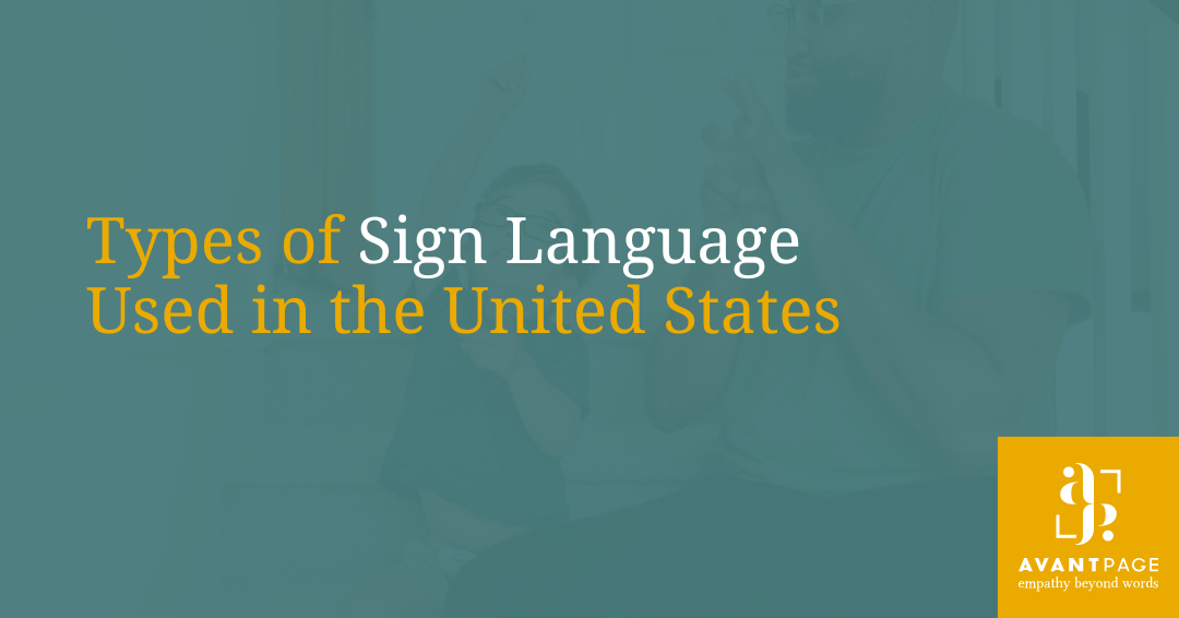 Types of Sign Language Used in the United States